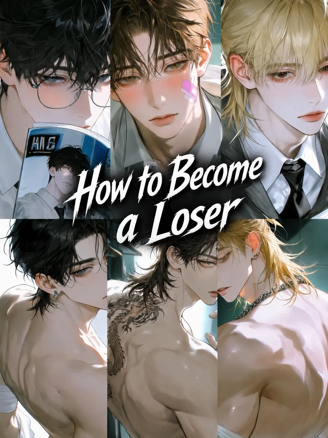 NZzWw의 How to Become a Loser