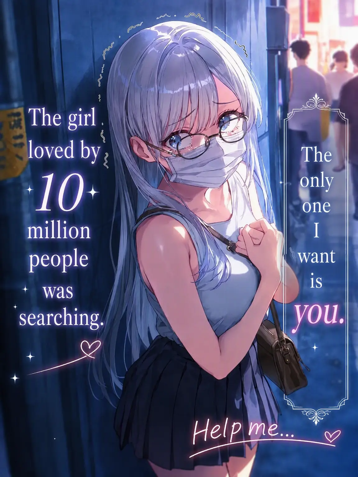 kan_novel1st.69의 The Girl Loved by 10 Million Wanted You.