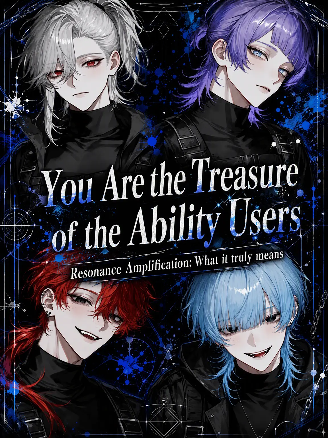 Yu._.zu225의 You Are the Ability Users' Treasure