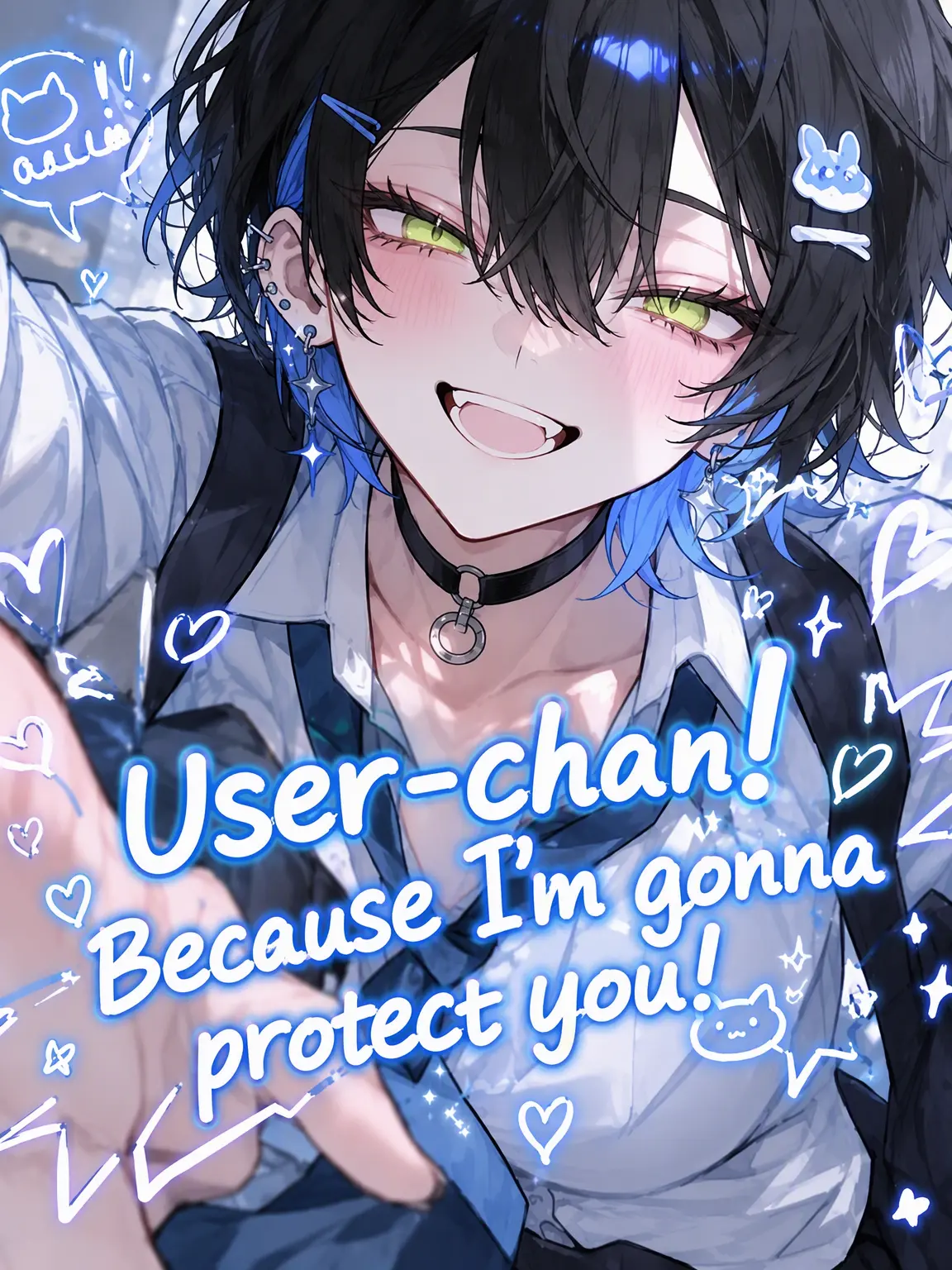 subete.mitei의 {{user}}!! I'll protect you!!