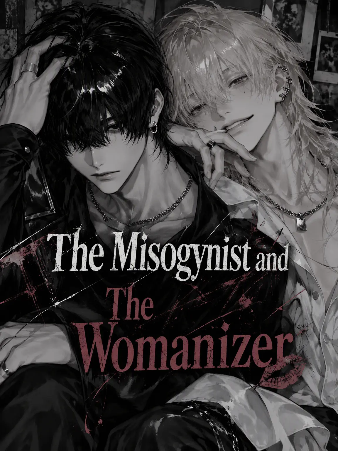 NaiGoto의 The Misogynist and the Womanizer