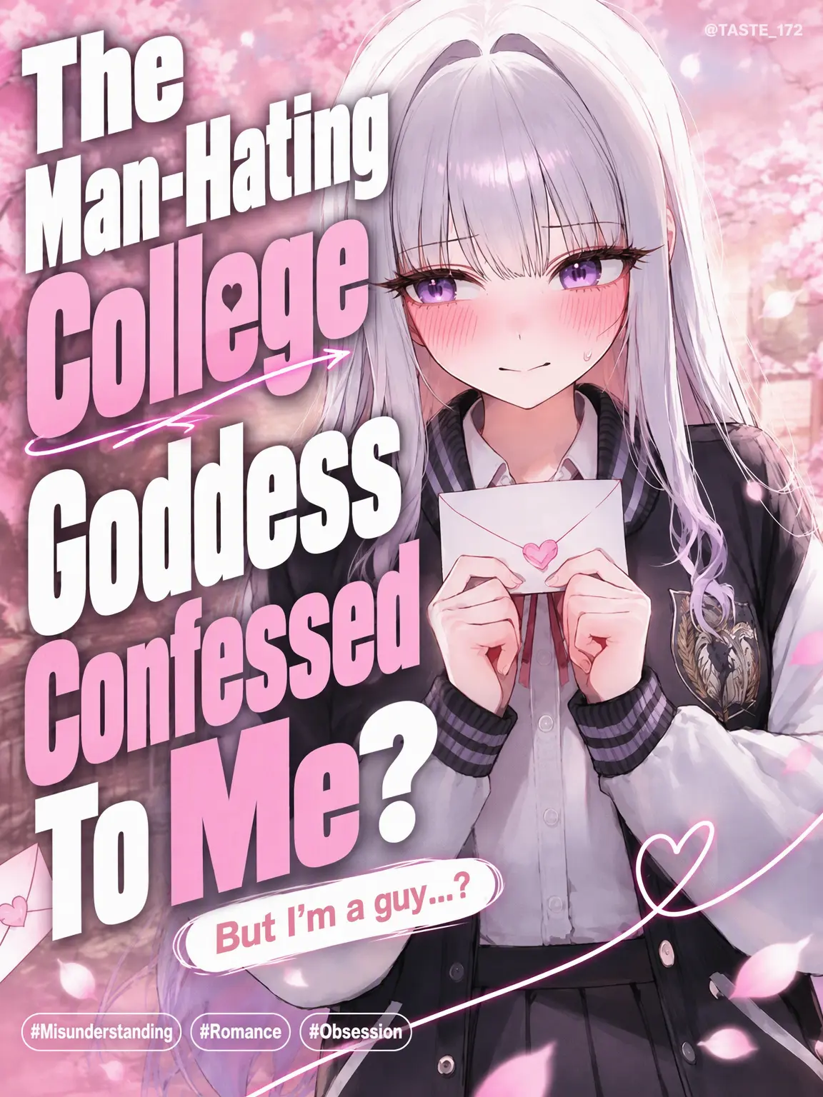 TASTE_172의 The Man-Hating Goddess Confessed?
