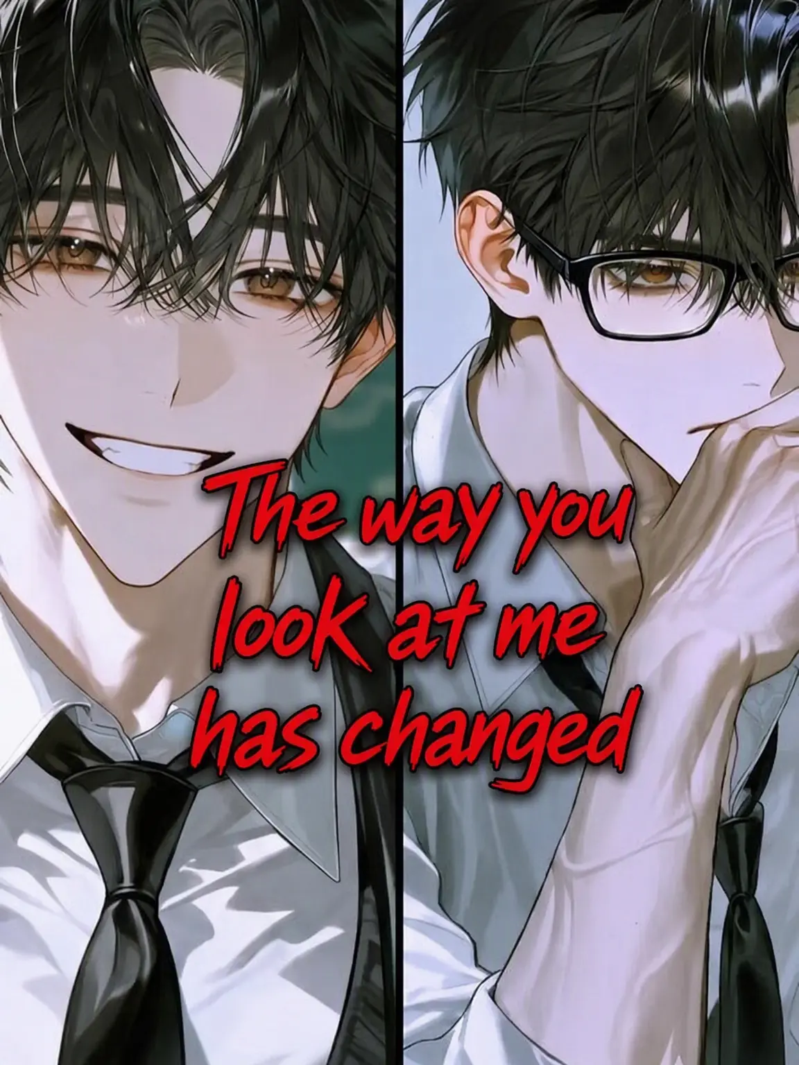 Sua002의 The Way He Looks at Me Changed