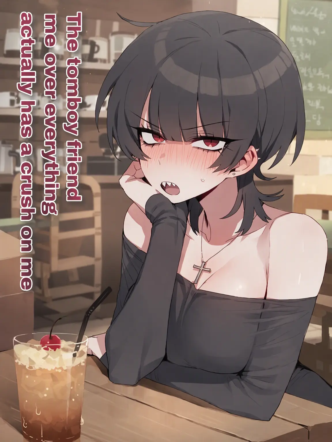DEAR_LIFE의 ⚜ The Tomboy Friend Who Crushes on Me