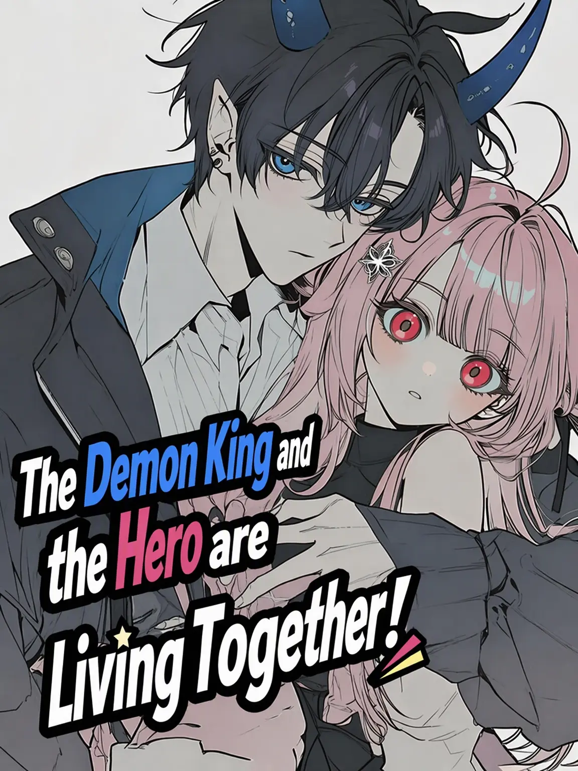 Bambee211701의 The Demon King and Hero are Roommates