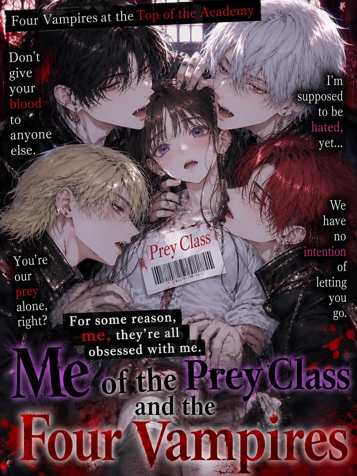 BraveBus3433의 The Bait Class and the Four Vampires