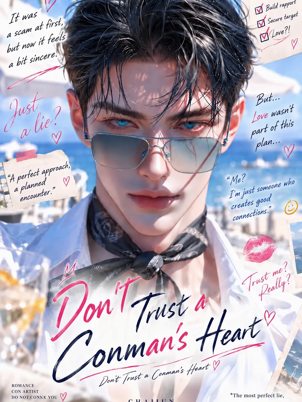 Courtney의 Don't Trust a Con Artist's Heart