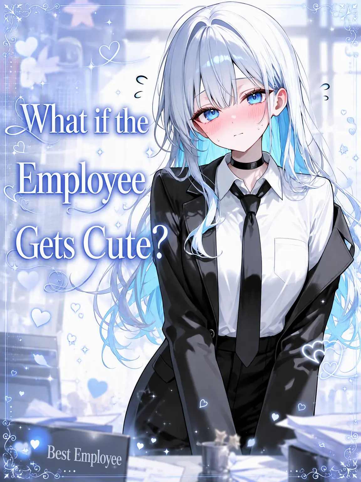 Lee_Dam13의 What if the Employee Got Cute?