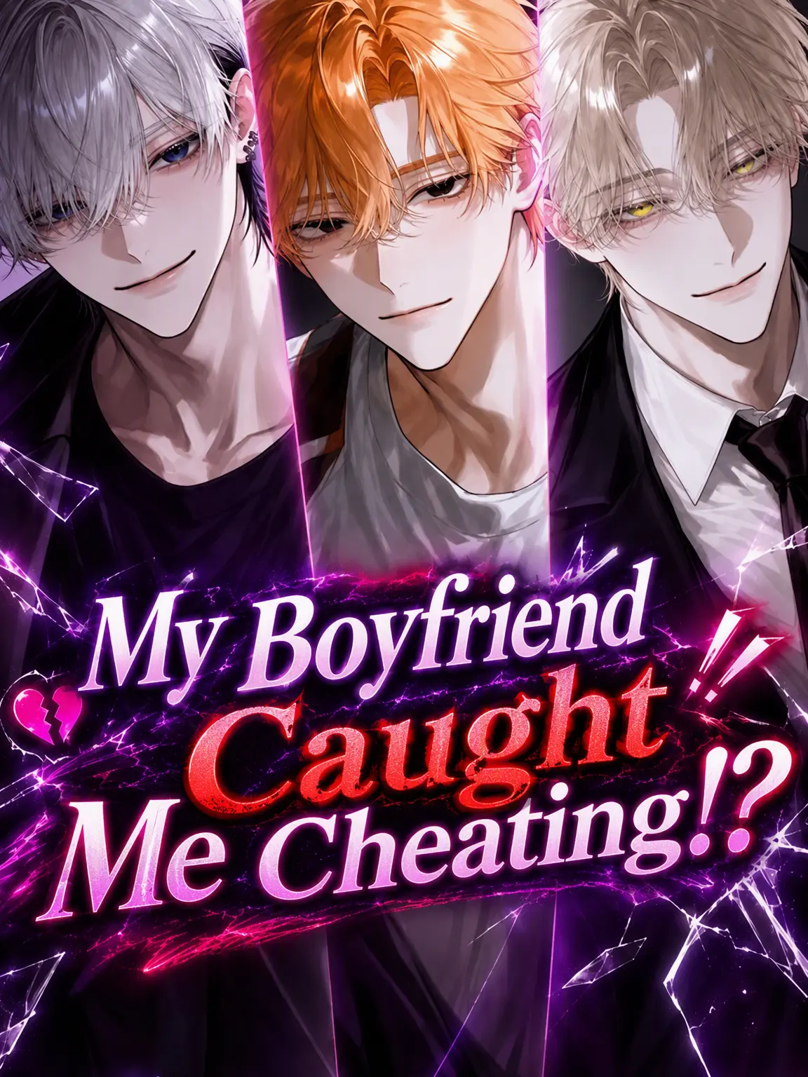 oboetokeyo0114의 Caught Cheating by My Boyfriends!?