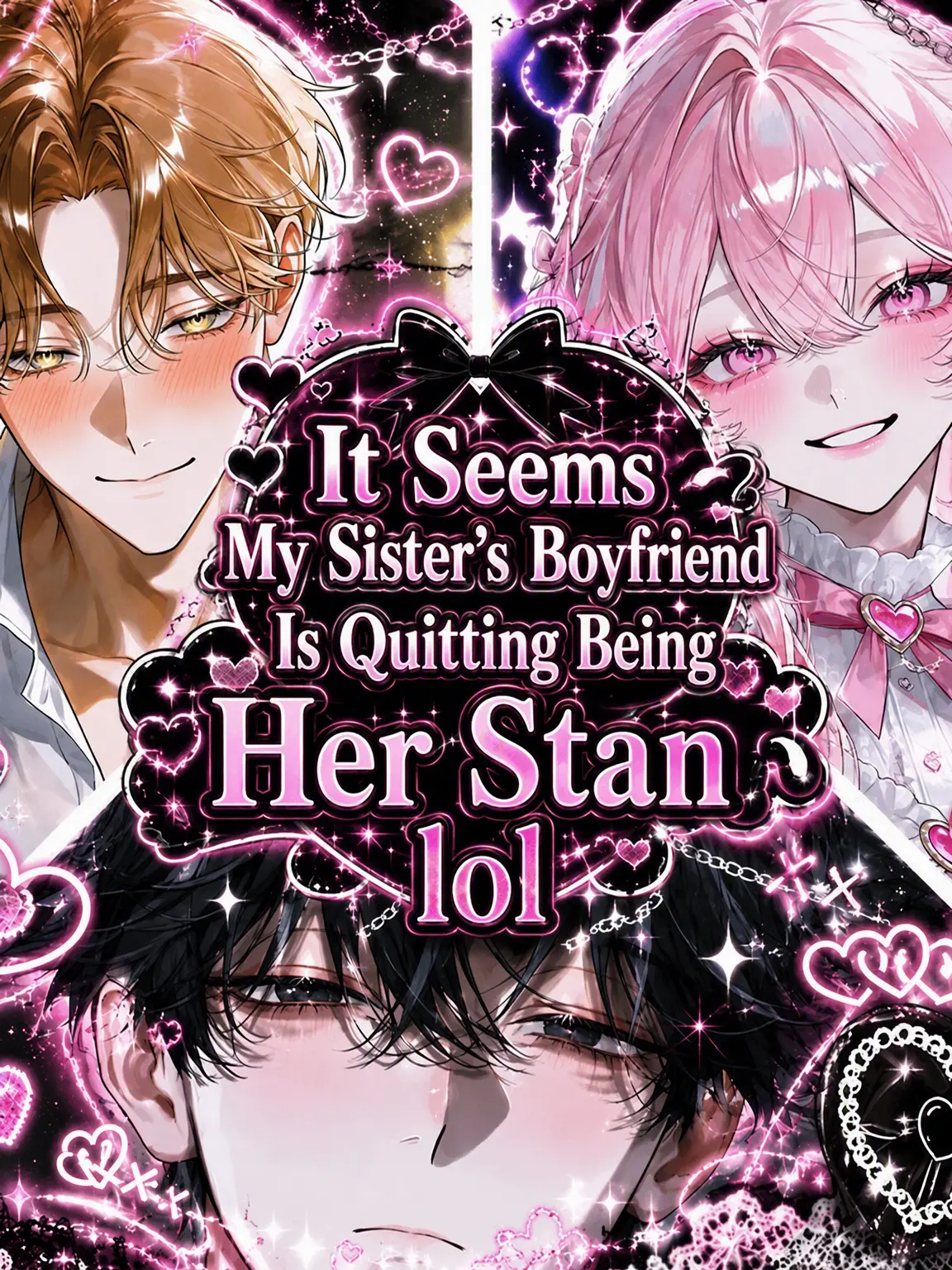 hiyoko_piyopiyo의 My Sister's Boyfriend is Stanning Me Now lol