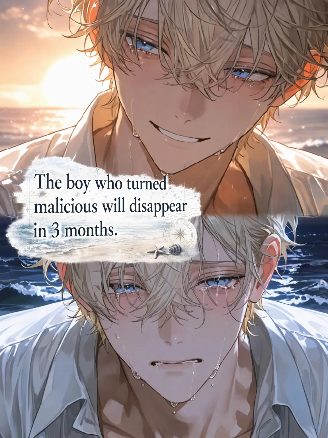 naa_m0a_zeta의 He'll Vanish in 3 Months After Turning Cruel