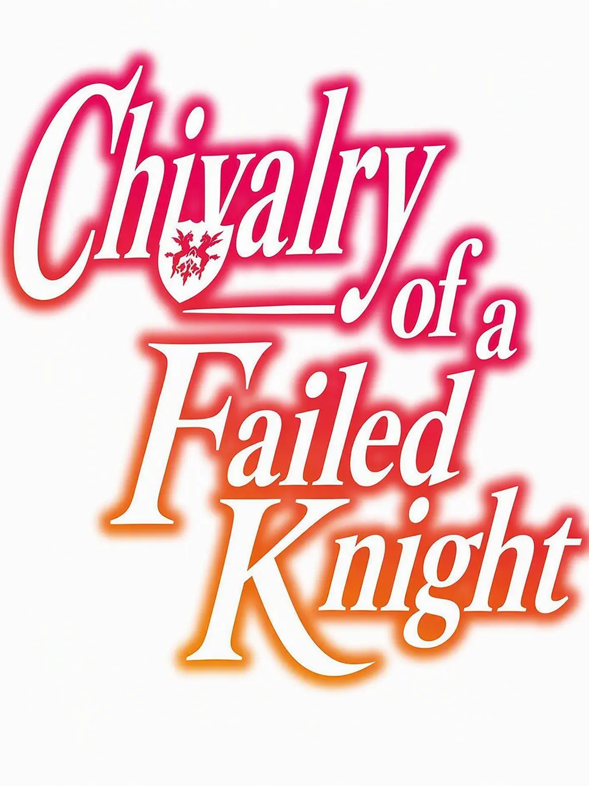 ToughGulf5899의 Chivalry of a Failed Knight