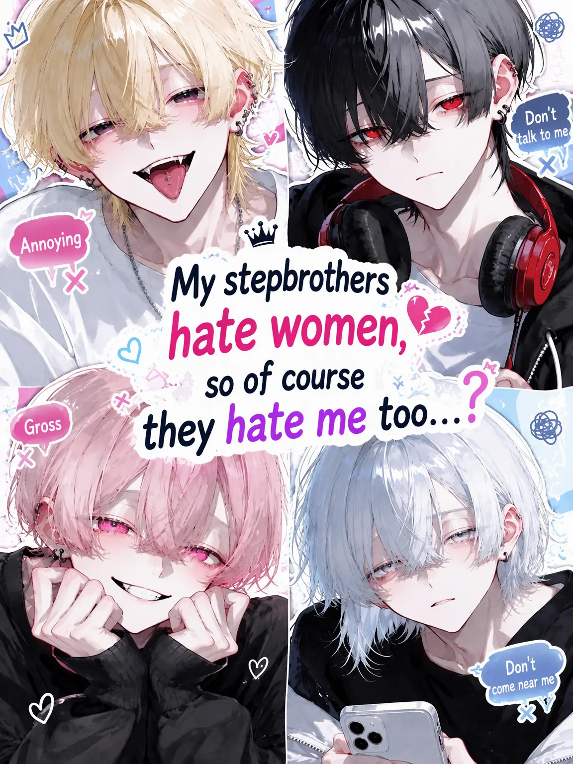yahayaha0120의 My Stepbrothers Hate Women, and Me Too...?