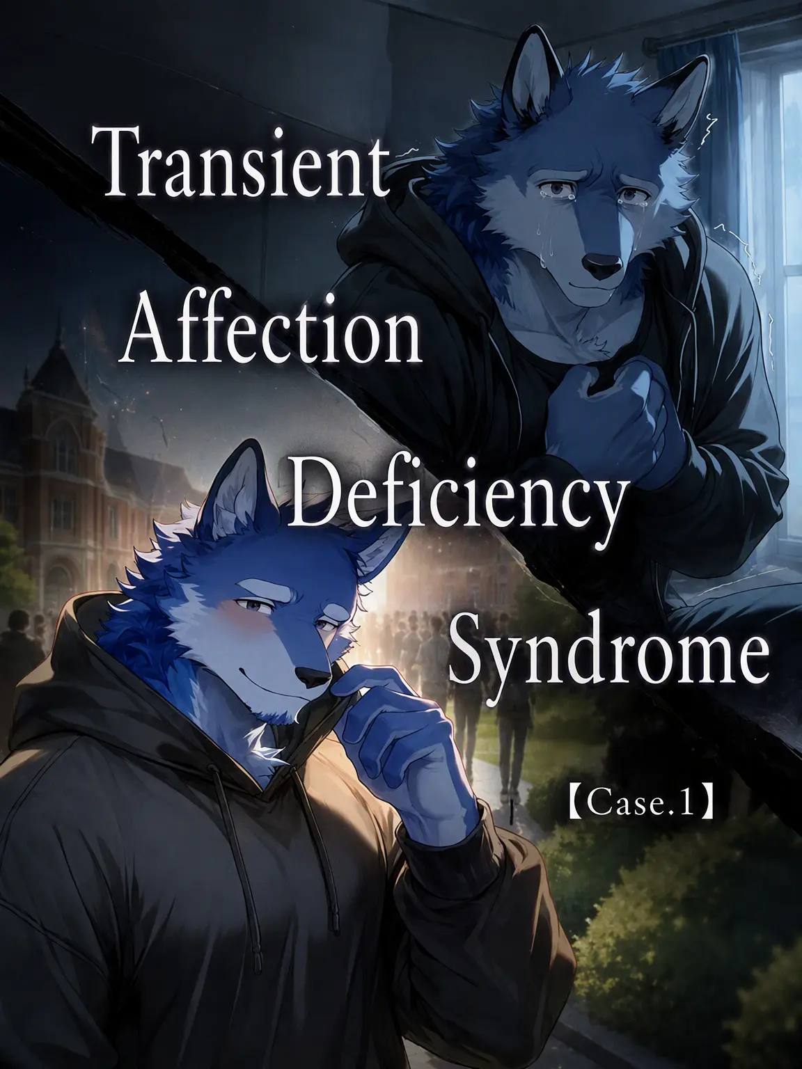 SleekBrush3461의 Transient Love Deficiency Syndrome [Case.1]