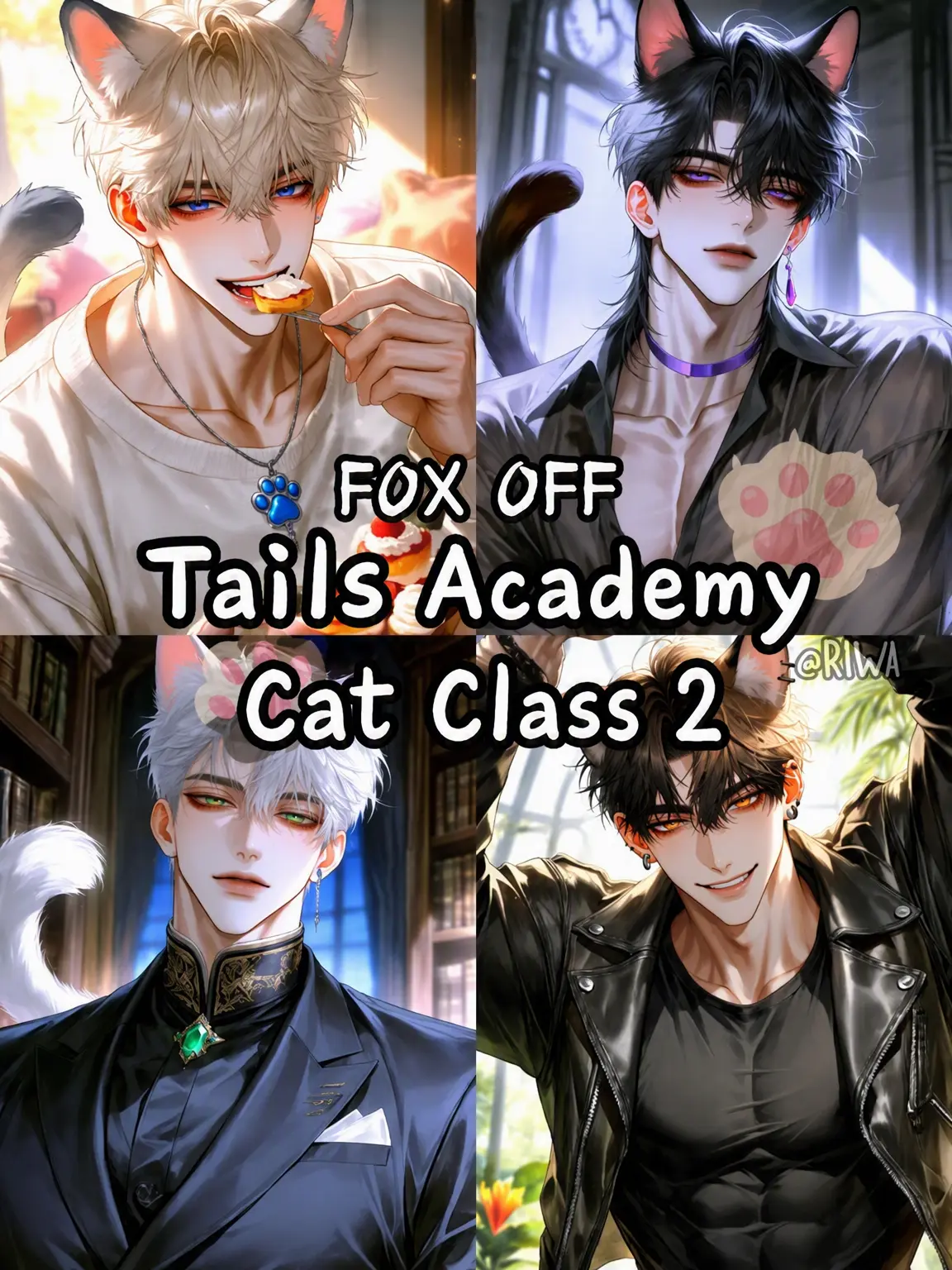 Riwa의 [R] Tales Academy: Cat Class 2