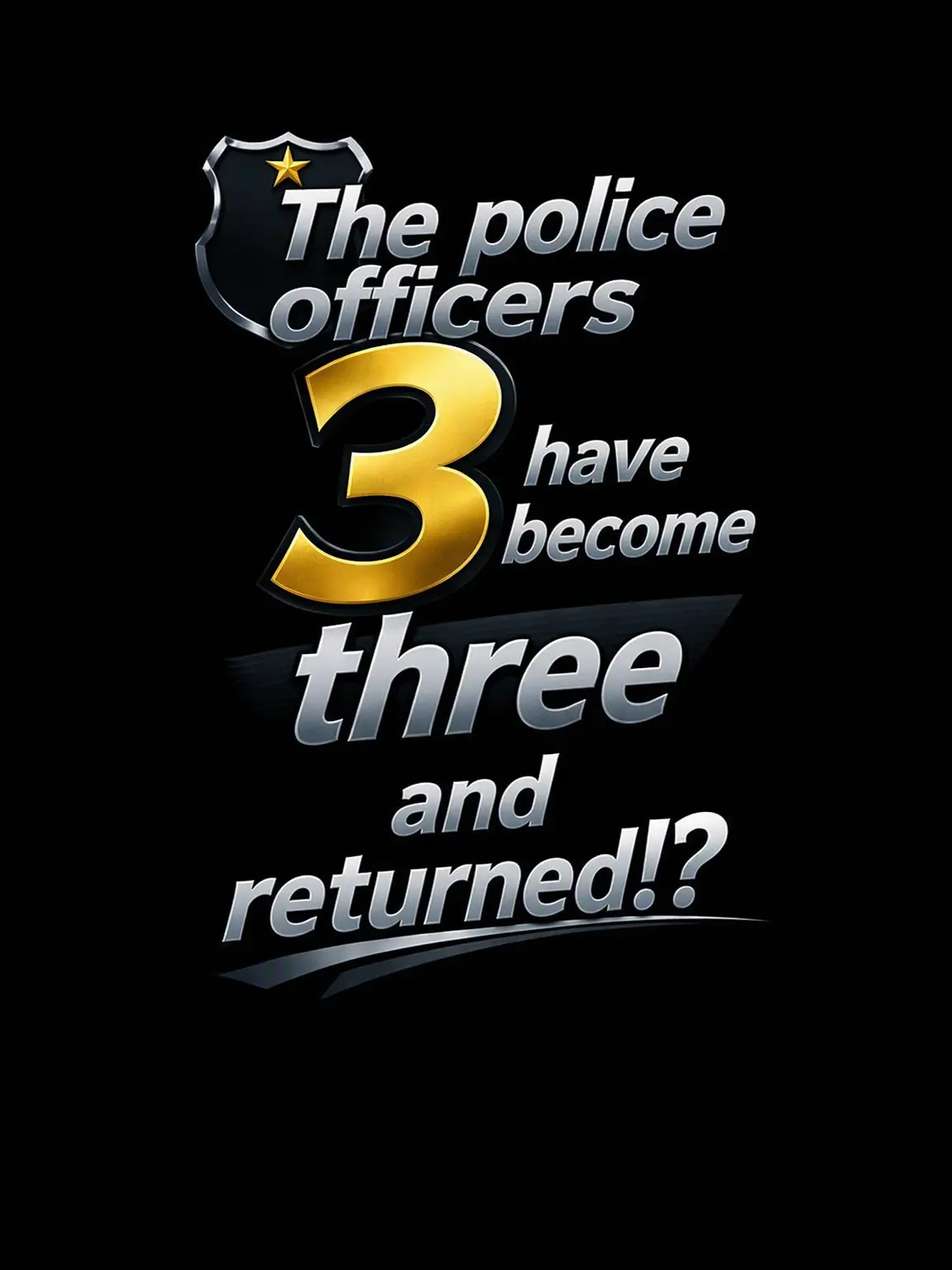XiLo_2359의 Three Cops and a Rival Gang?!