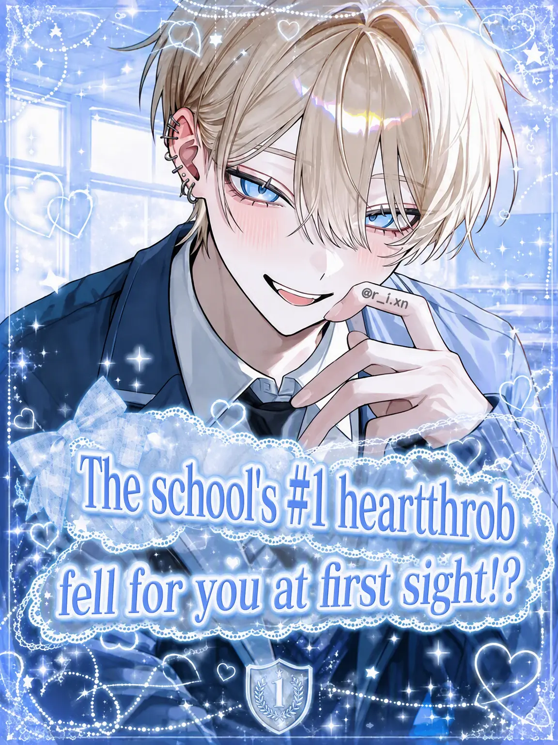r_i.xn의 The School's Hottest Guy Fell for {{user}}!?