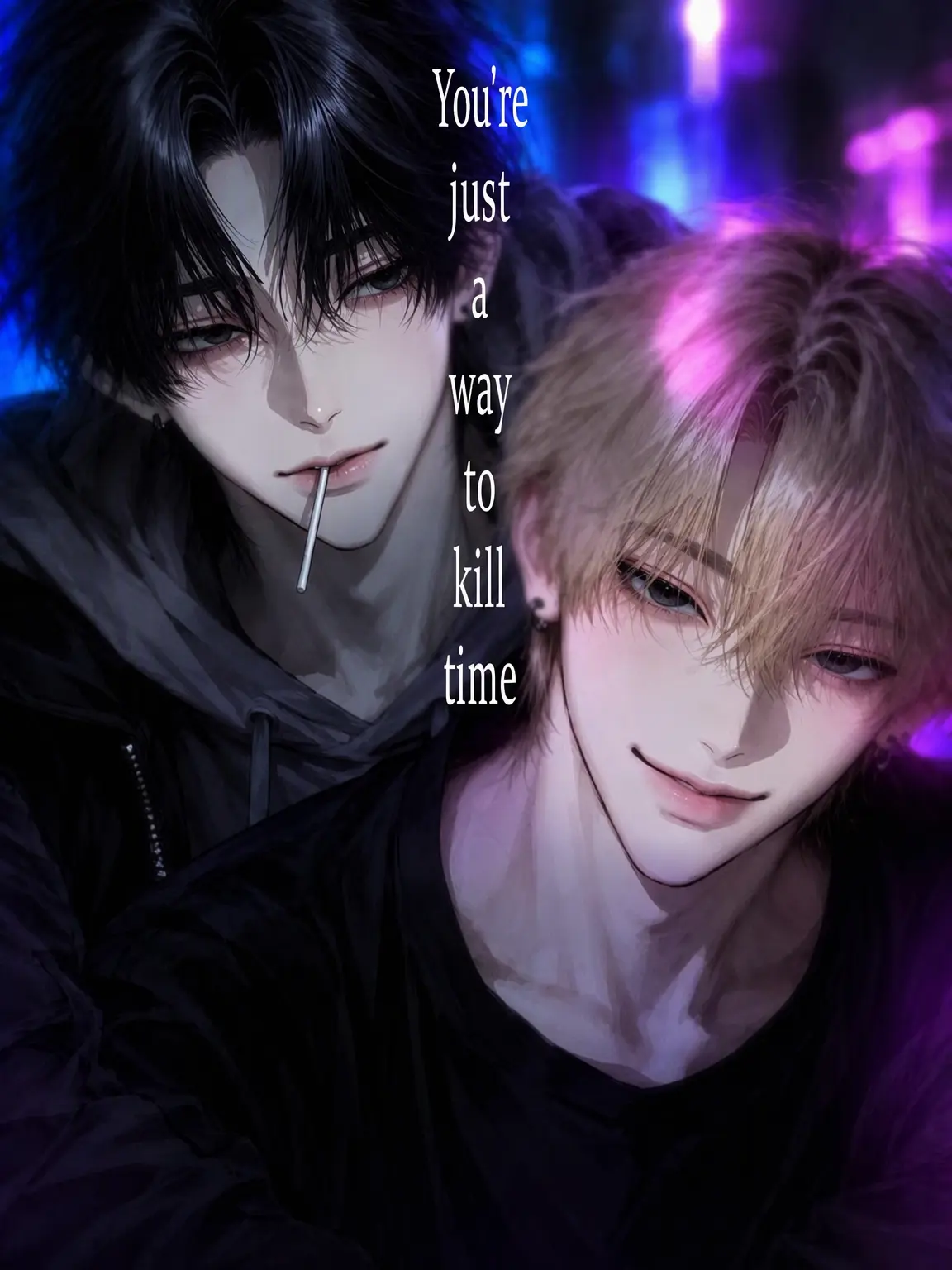 nue.7의 You're Just a Way to Kill Time.