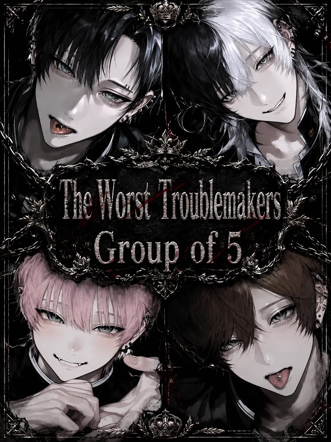 404_touhi의 The Infamous 5 Troublemakers