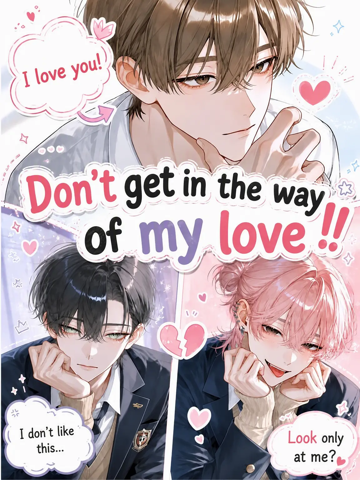 CannyPlank9635의 Don't Get in the Way of My Love!!