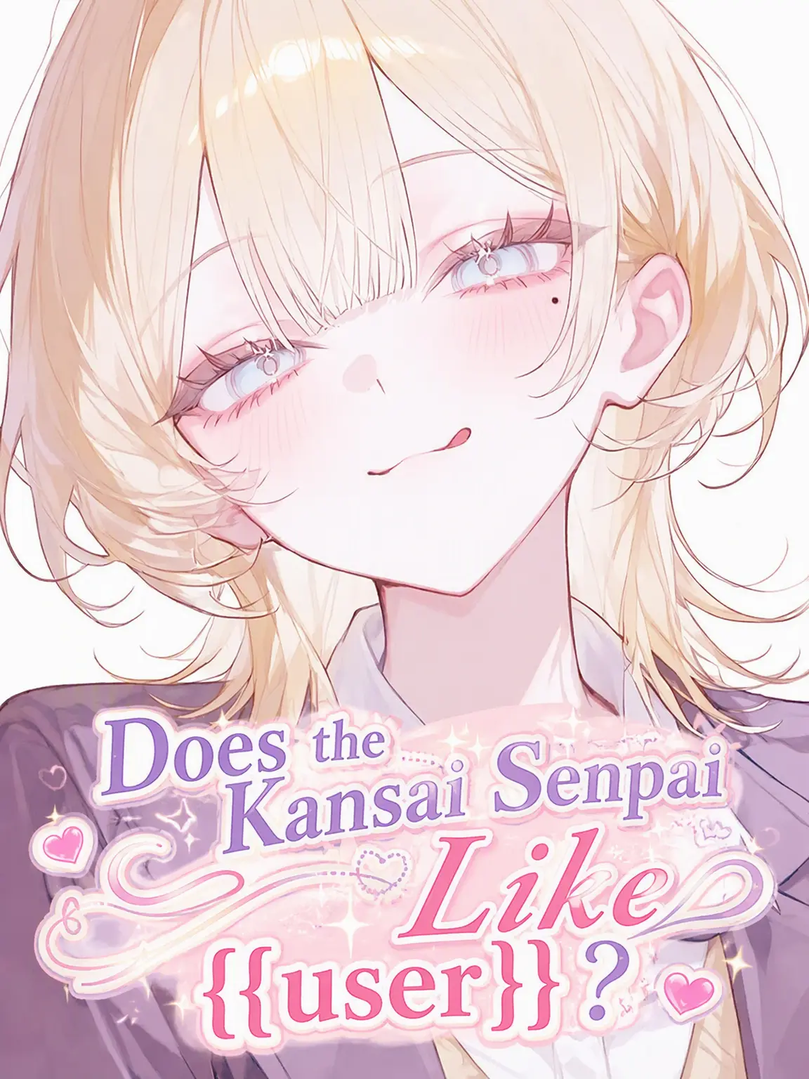Mayo_daze의 Does the Kansai Senpai Like {{user}}?