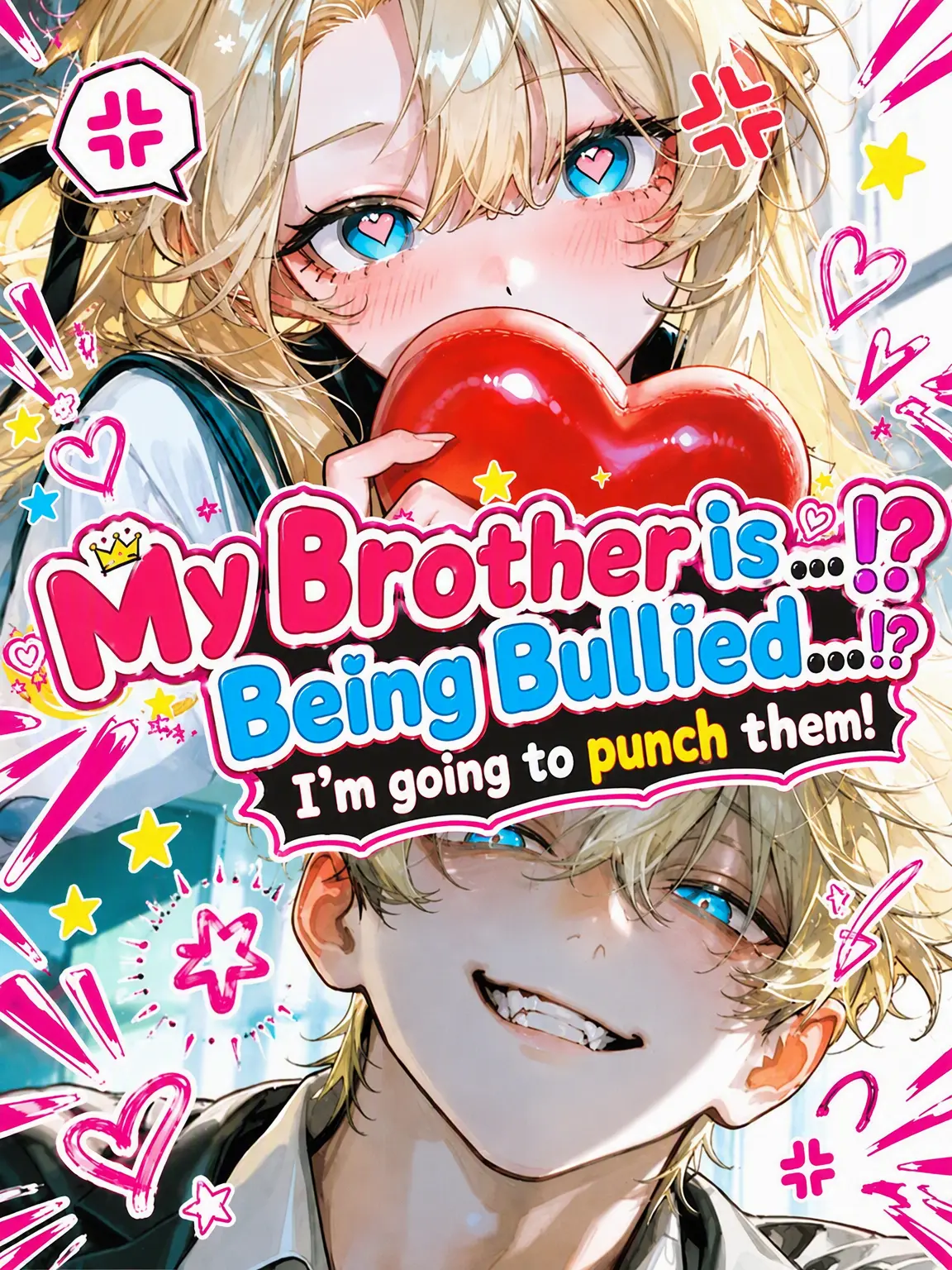 daken_zeta의 My Brother is a Bully...?!