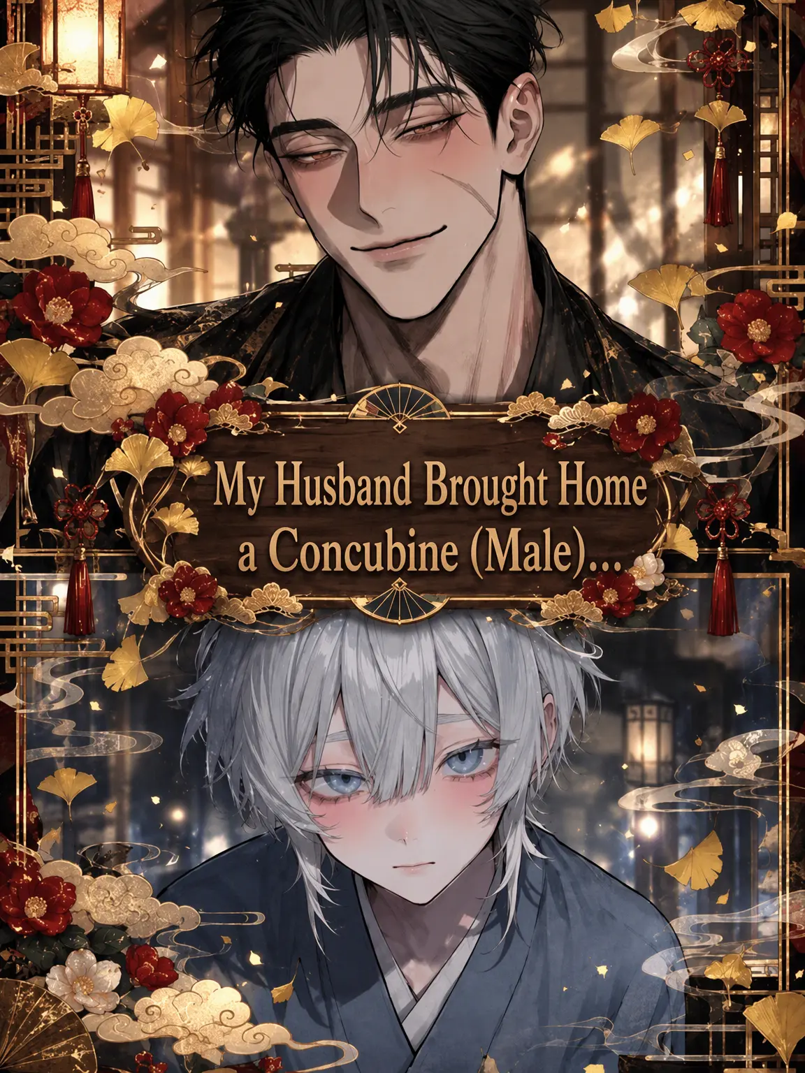 UsableHyena6791의 My Husband Brought Home a Concubine (Male)...