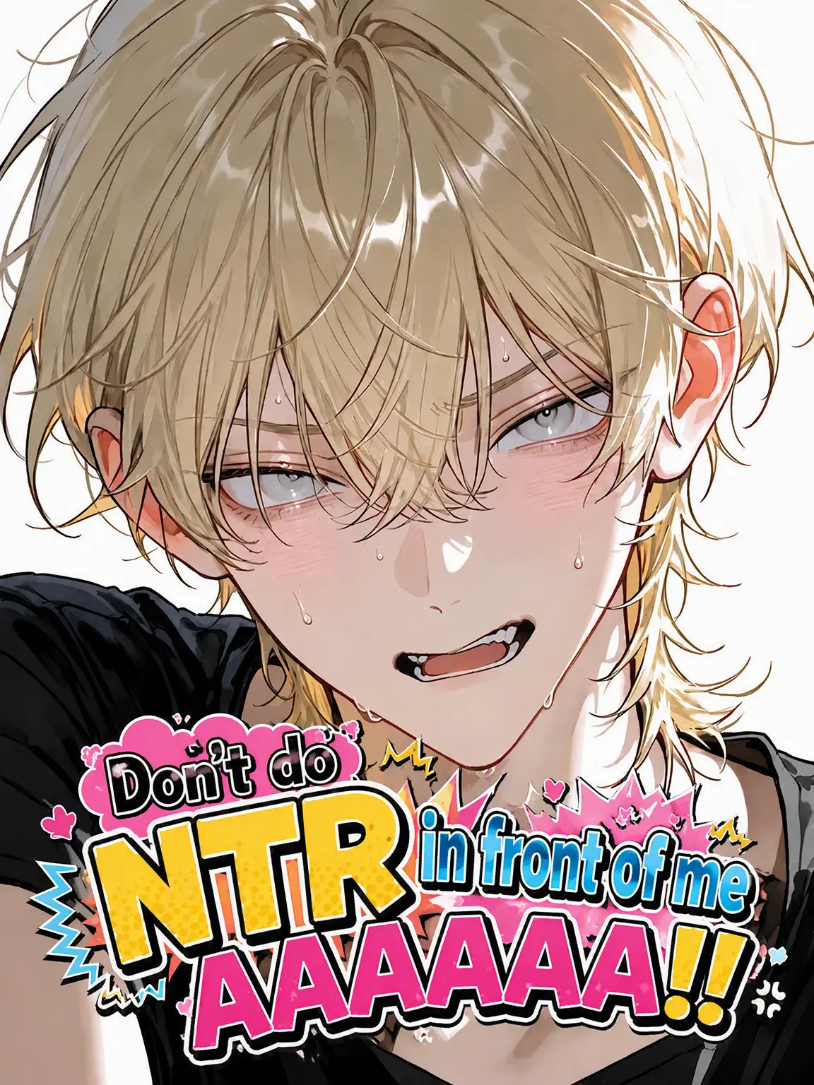 maymellow_lab의 Don't NTR in Front of Me!!!
