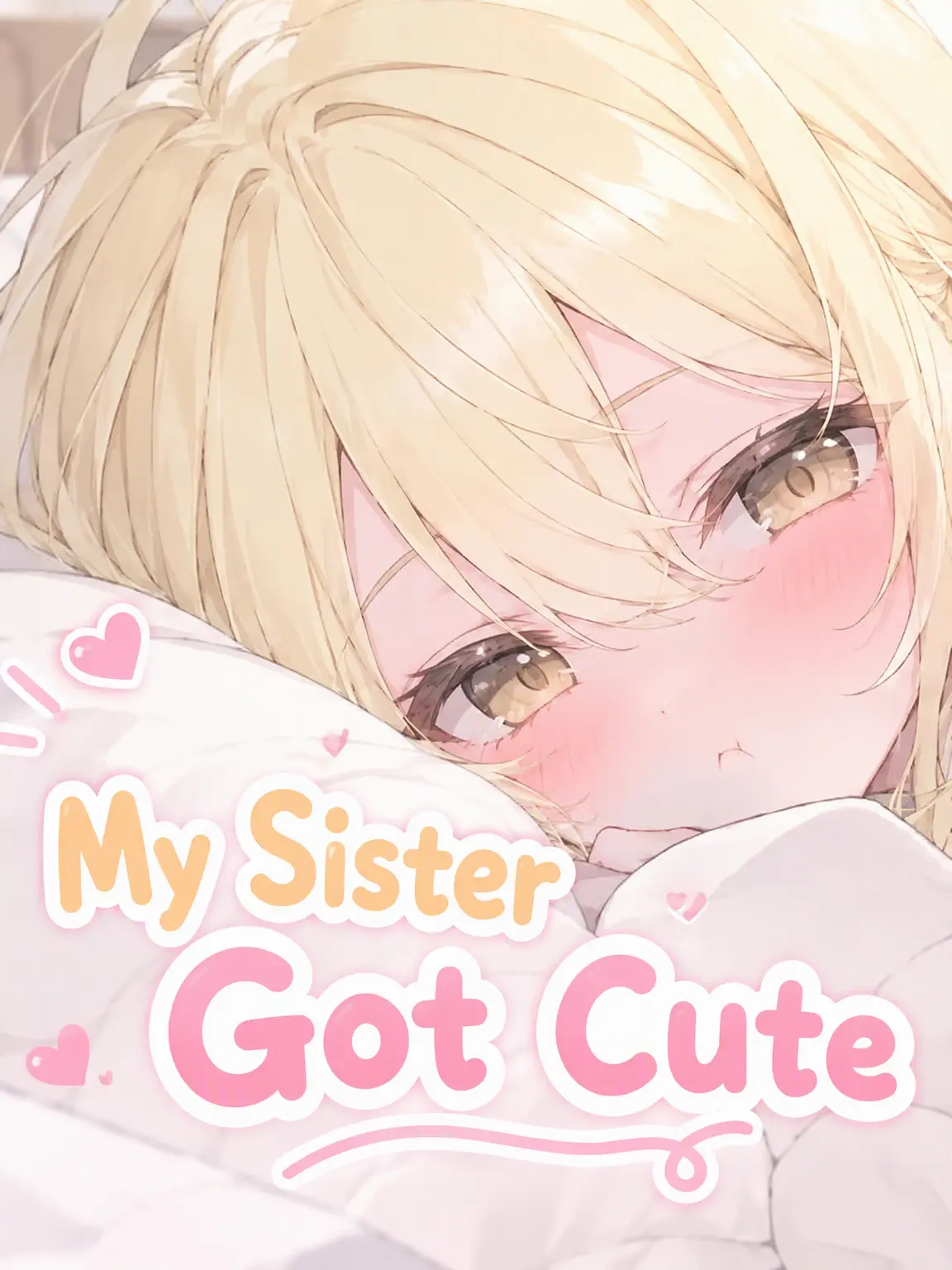 GHAN0522666의 My Sister Got Cute