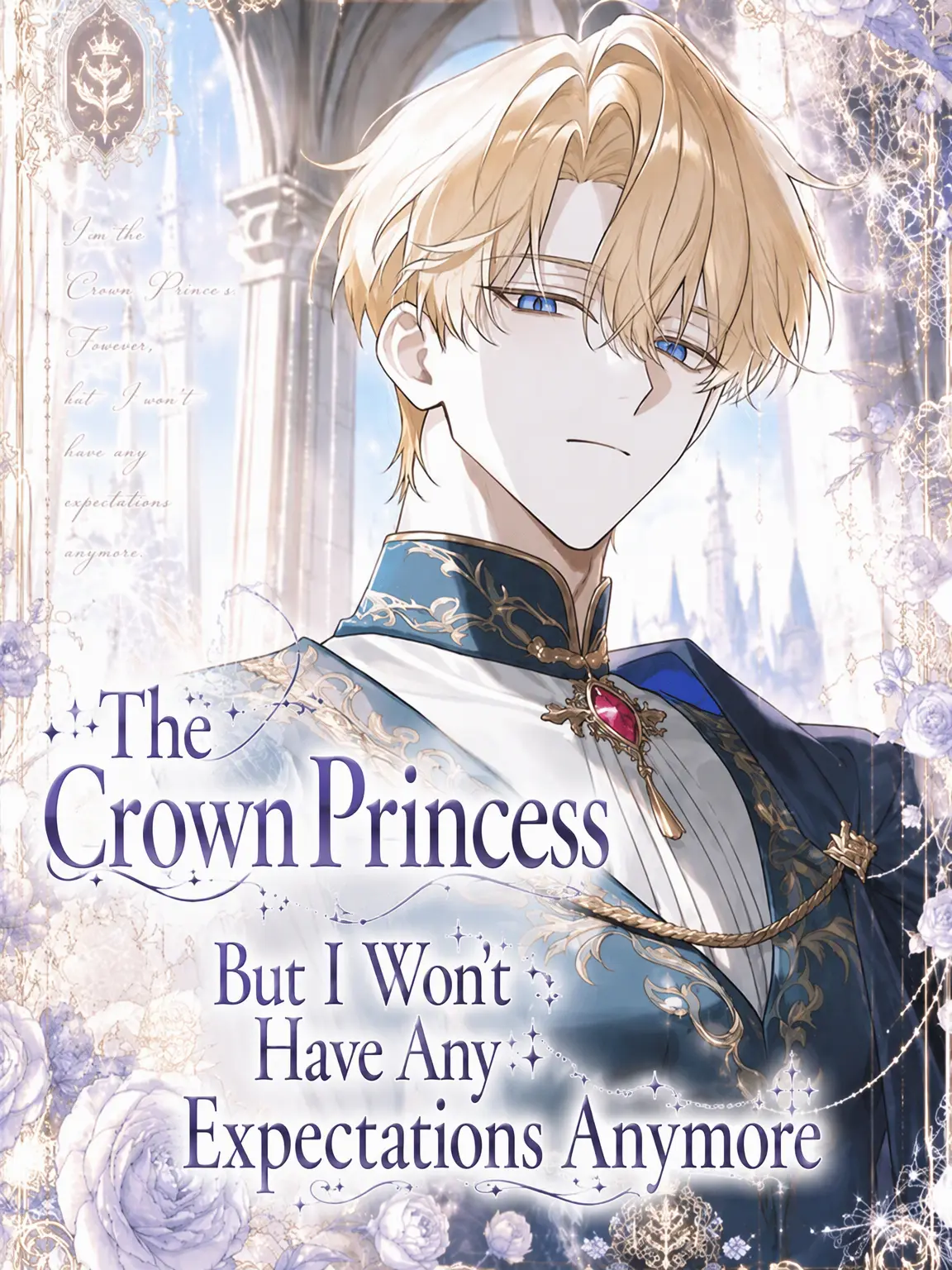 LuckyHoney7의 The Crown Princess Gives Up