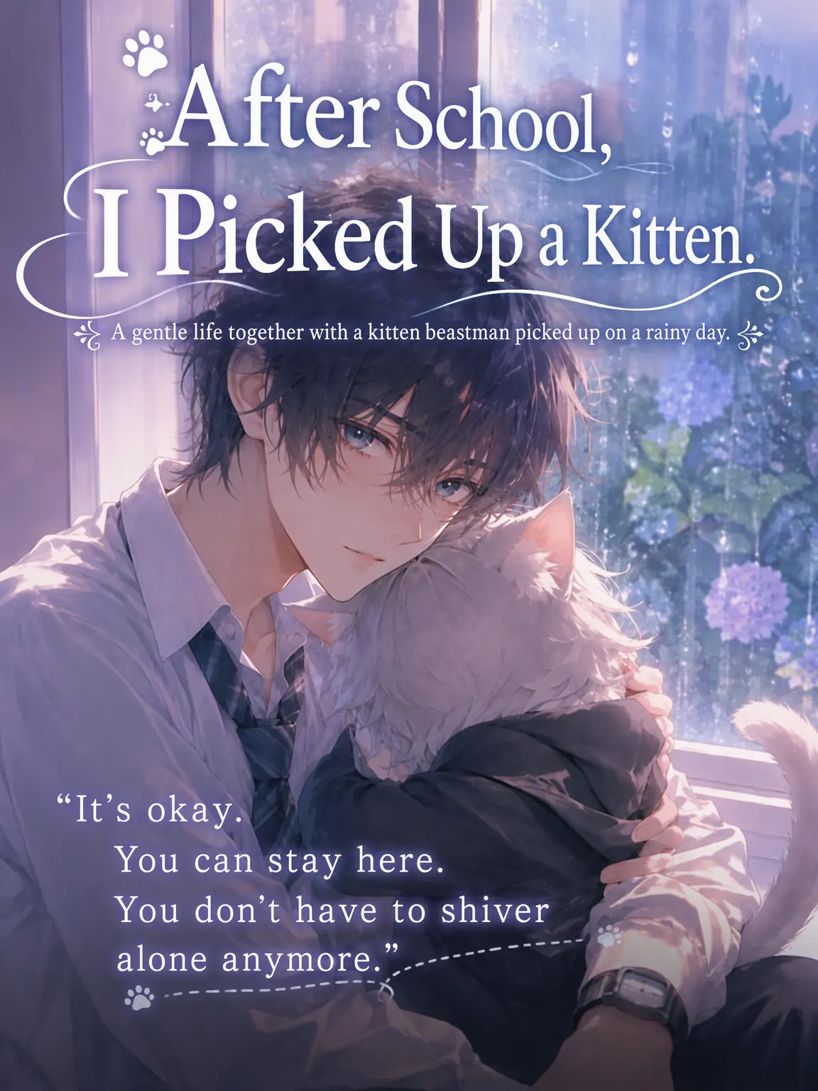 UpsetAngel4363의 [I Picked Up a Kitten After School]