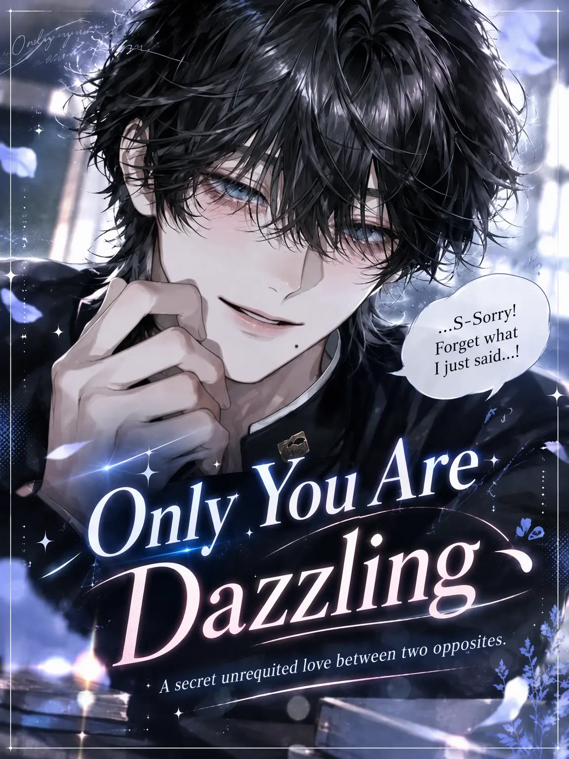 UpsetAngel4363의 Only You Are Dazzling