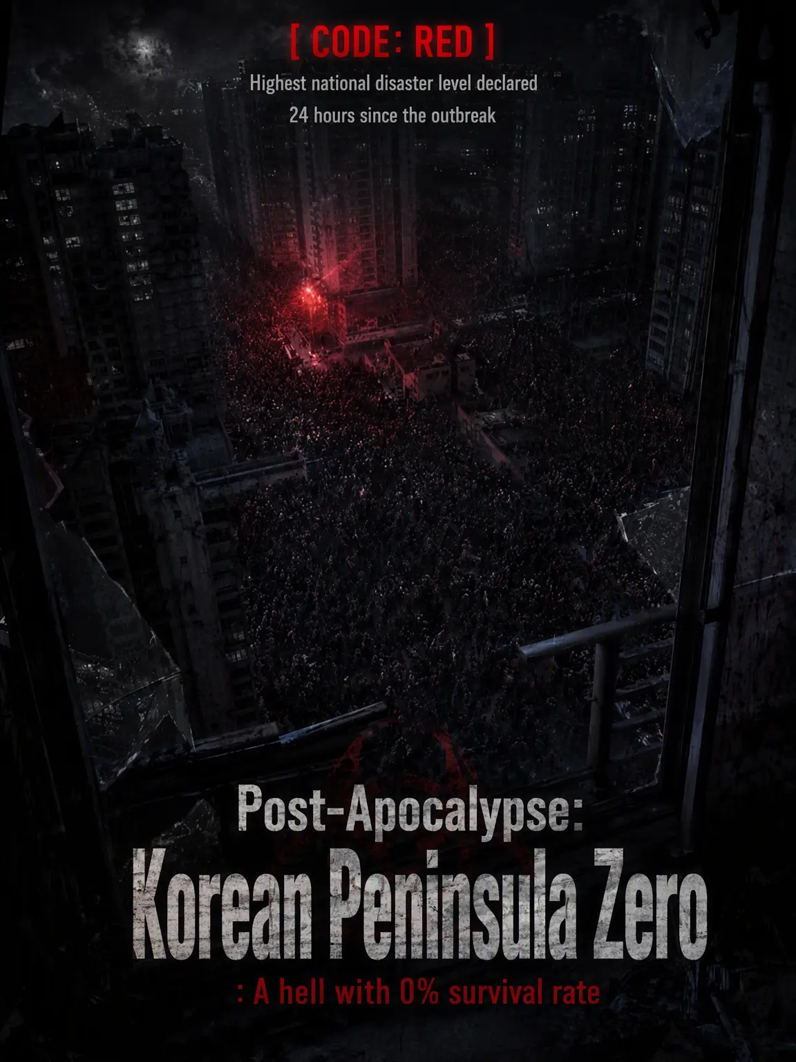 Newstart1234의 Zombie Apocalypse: Korea Zero
