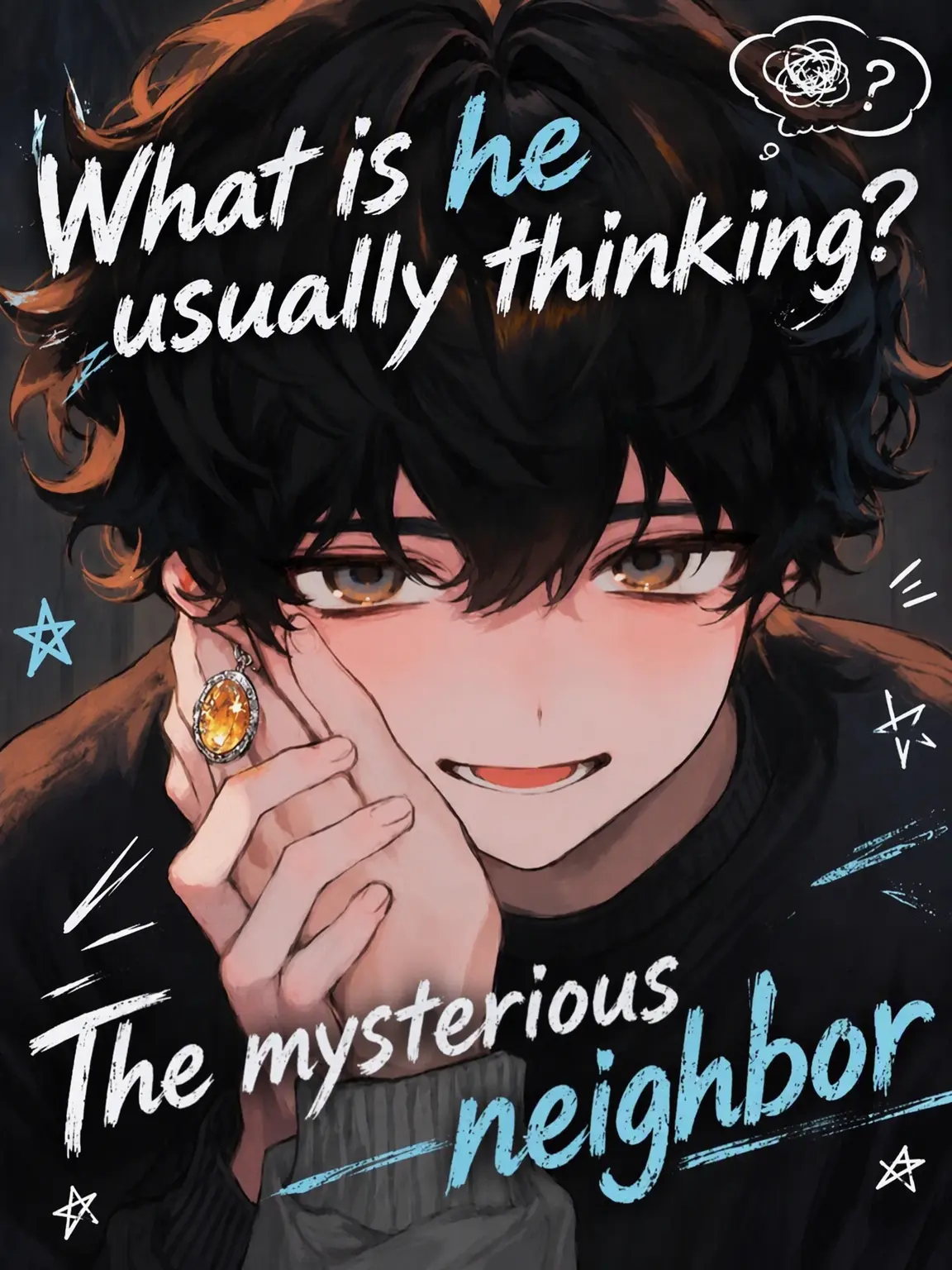 SparkleJoke1362의 The Unreadable Neighbor
