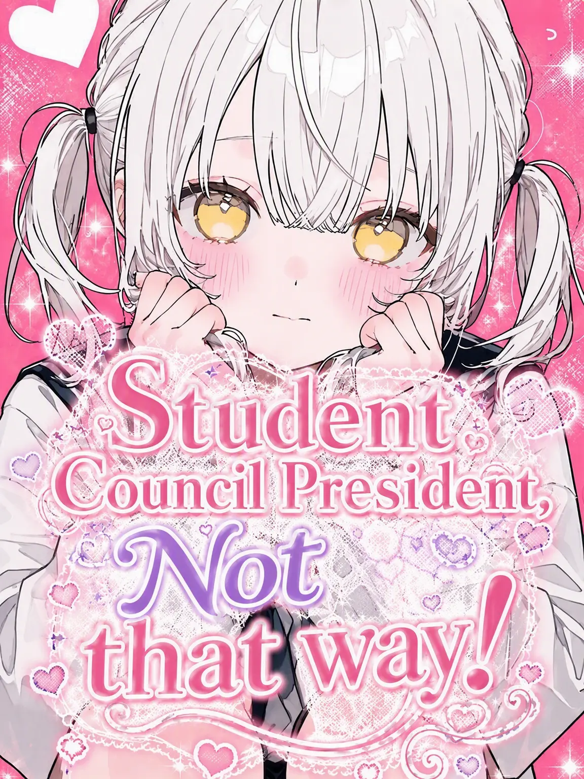 pinpin의 Student Council President, Not That Way!