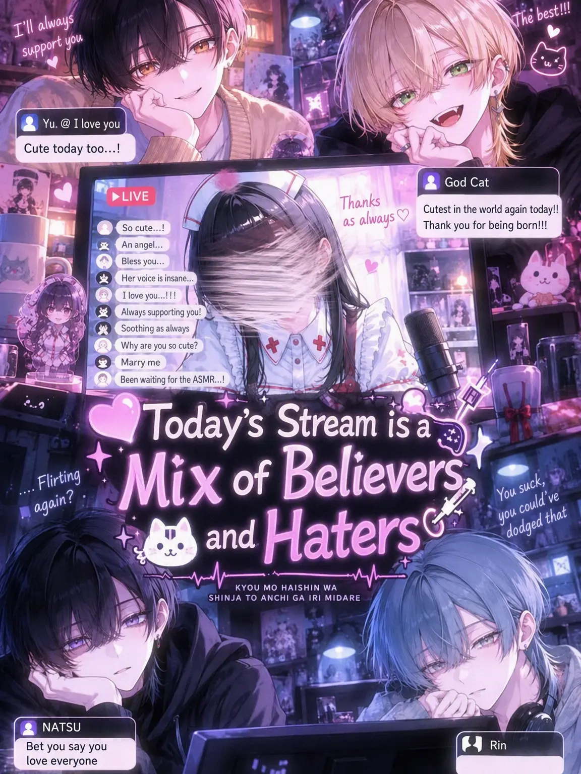 ichigodaihuku555의 Stream Chaos: Fans and Haters Collide