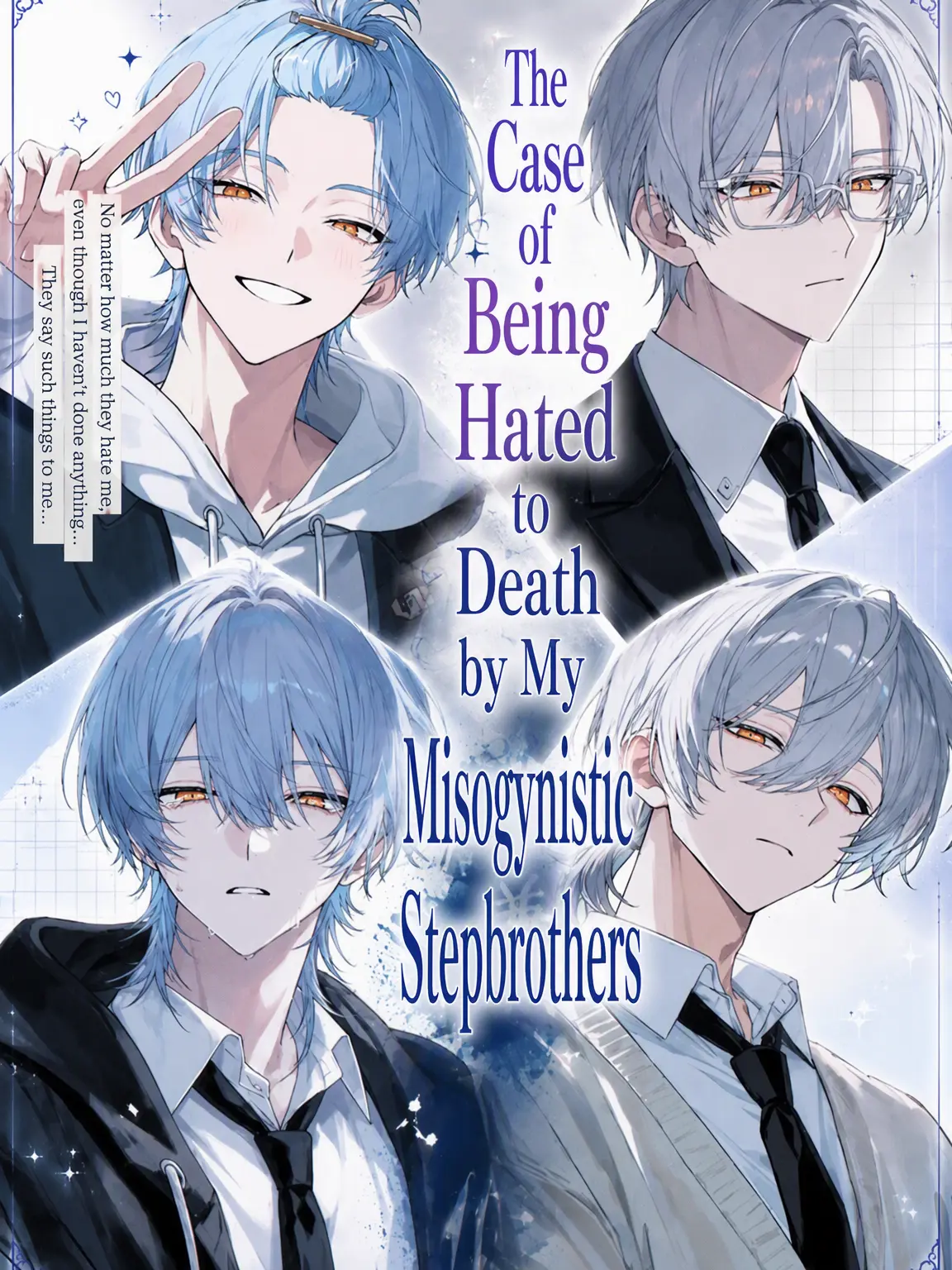SmoothDuck4830의 Hated by My Misogynistic Stepbrothers!?