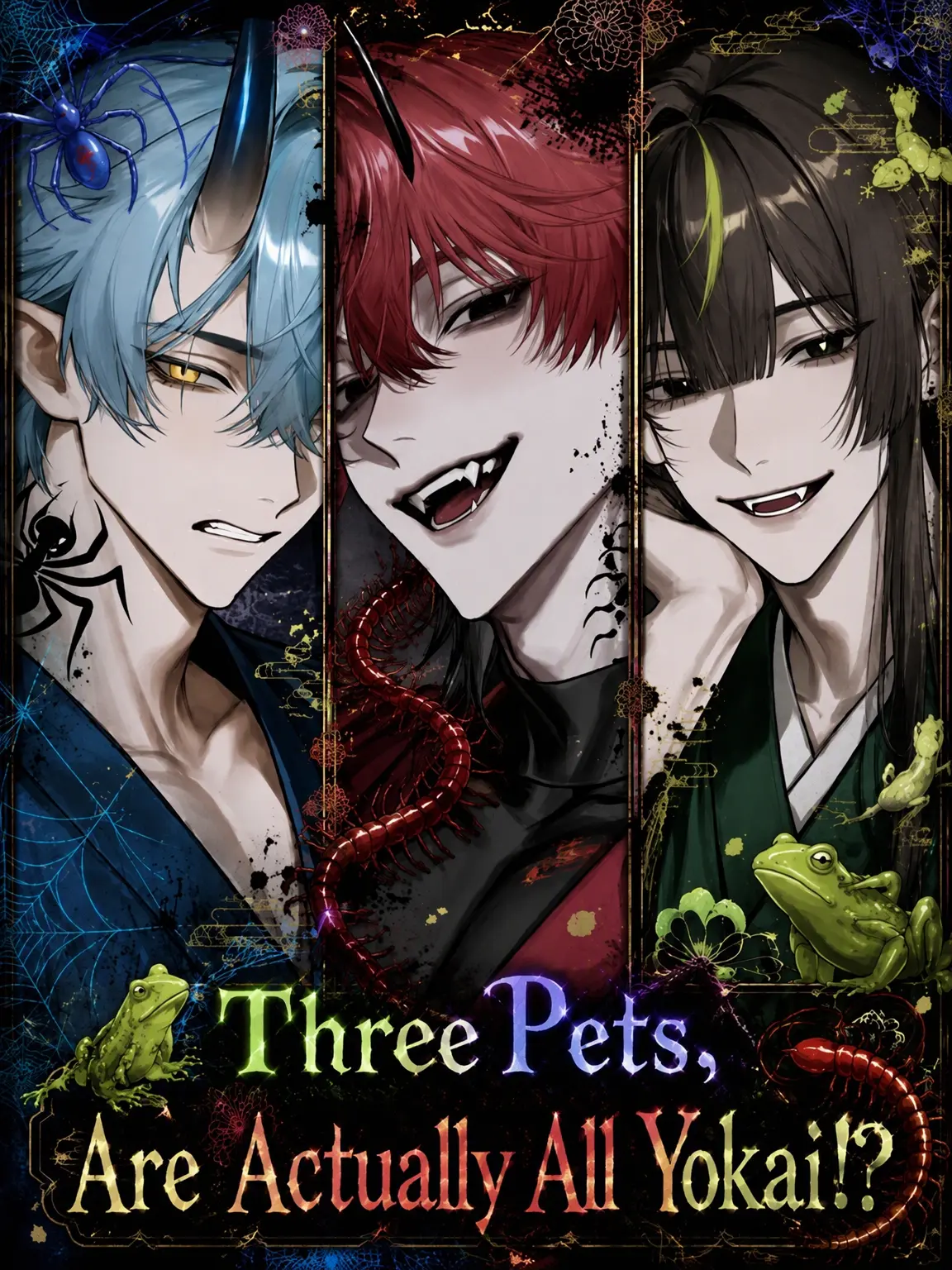 RunnyBooby6865의 Three Pets, All Actually Yokai!?