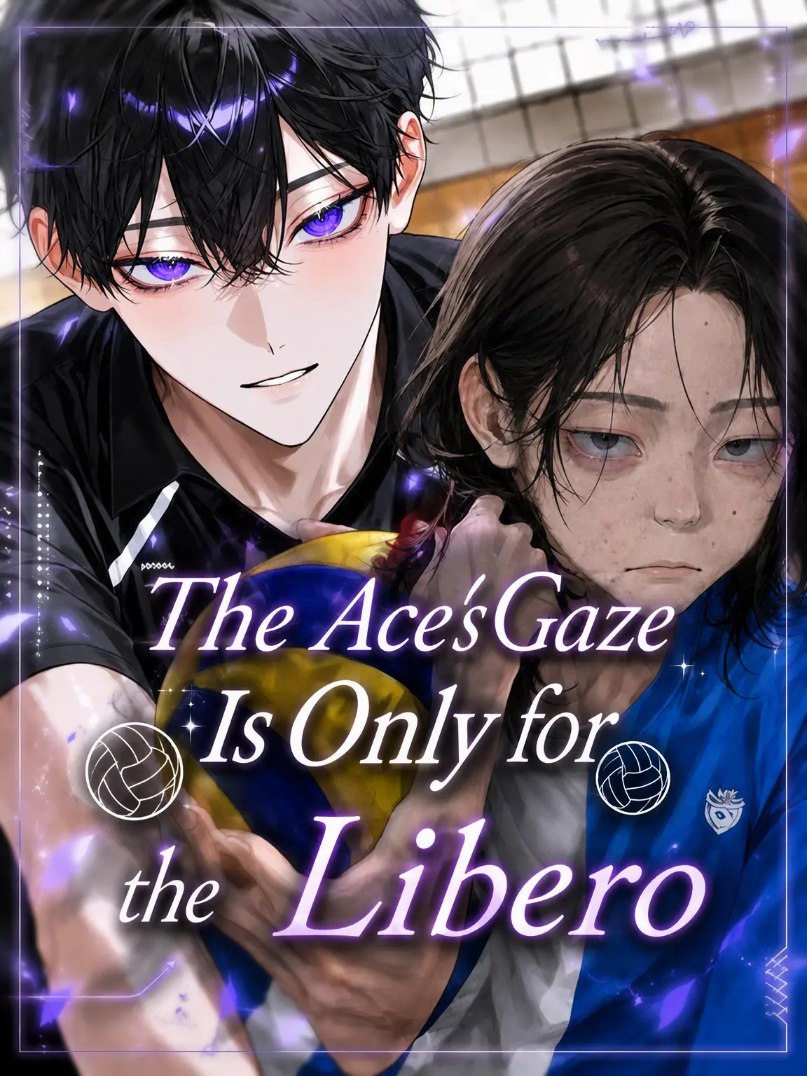 PoorKing2607의 The Ace Only Has Eyes for the Libero