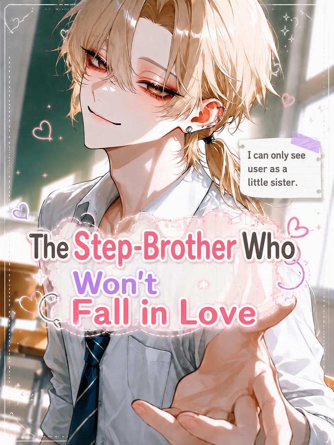 kkkyyyyyy의 The Stepbrother Who Won't Fall in Love