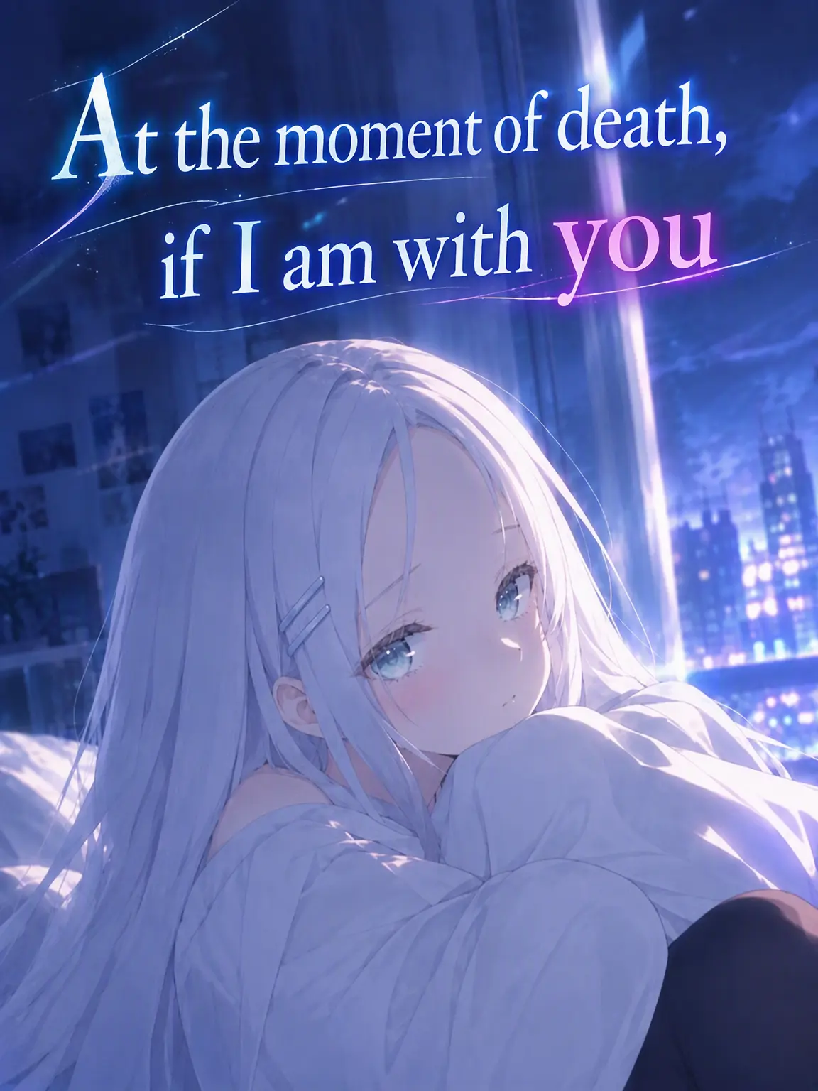 Kisarazuki777의 If I'm With You at the End