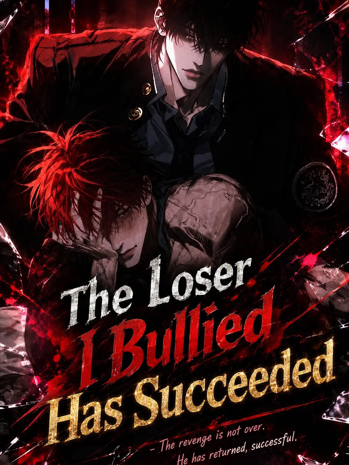 Handa_Dorae0919의 The Loser I Bullied Is Now Successful