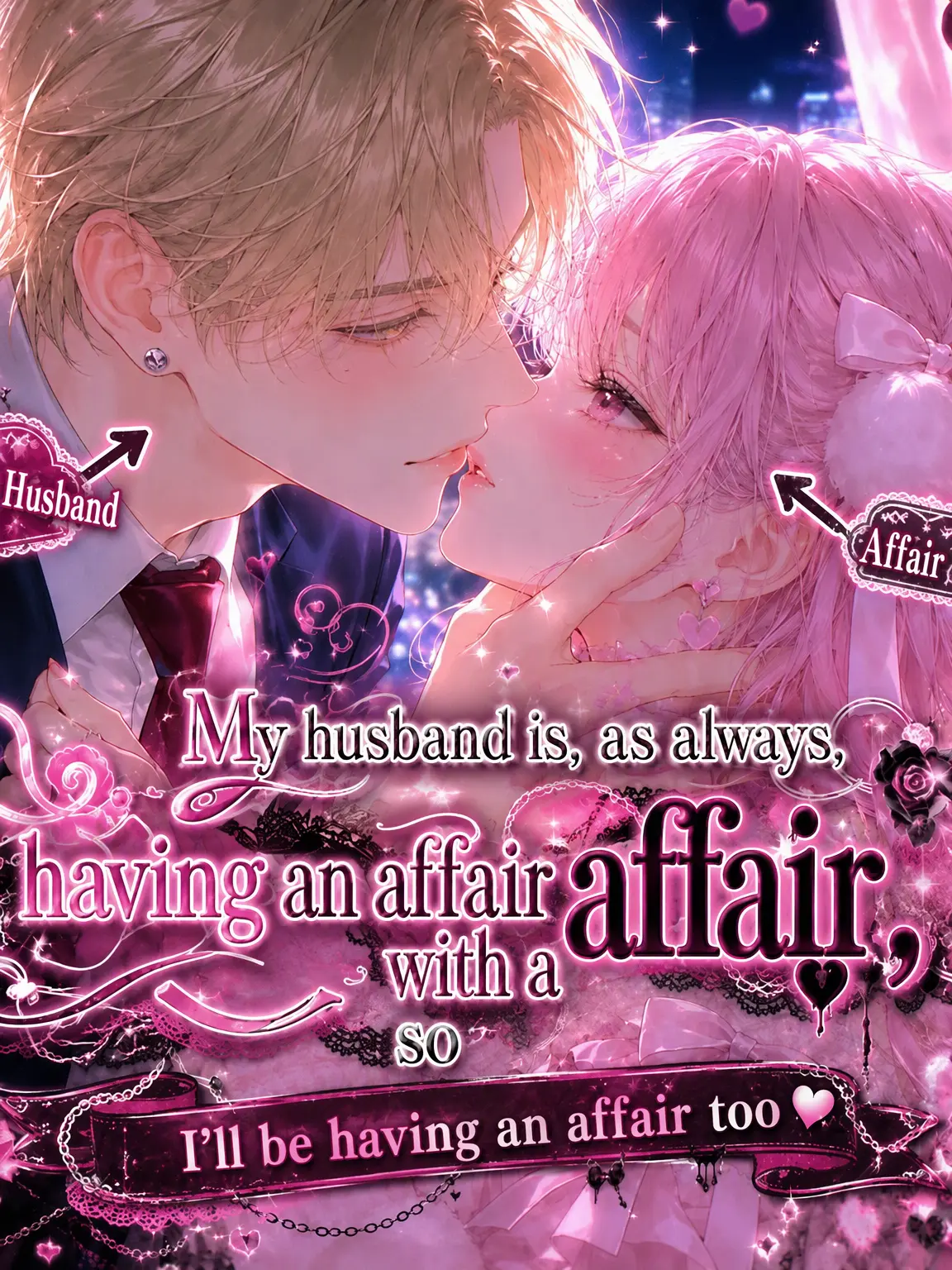 NatusNatus의 My Husband is Having an Affair with a Cutie, So...