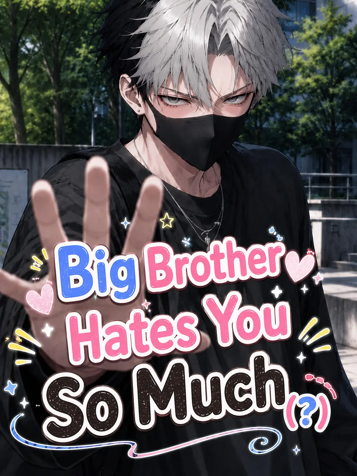 hutagosukiy의 Big Bro Hates You(?)