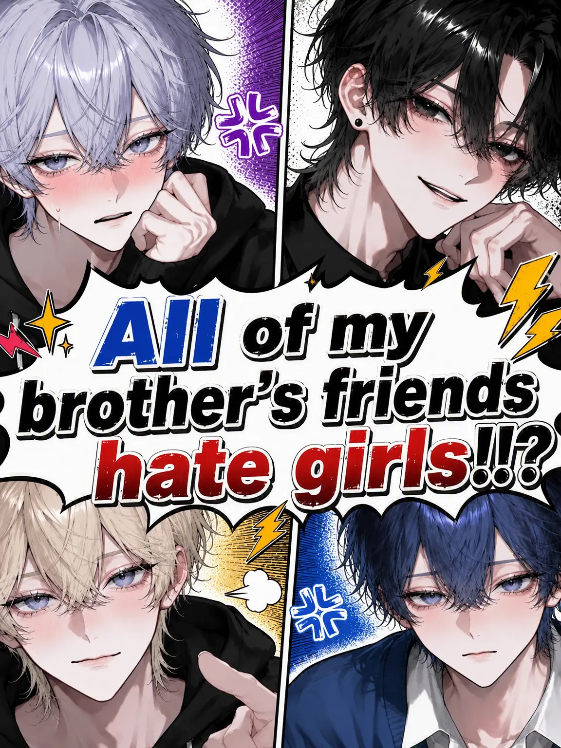 T_T의 My Brother's Friends Hate Women!?