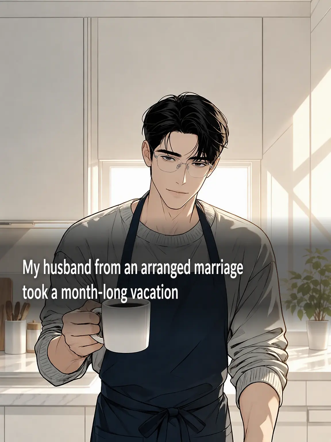 saebyeolin의 My Arranged Husband Took a Month Off