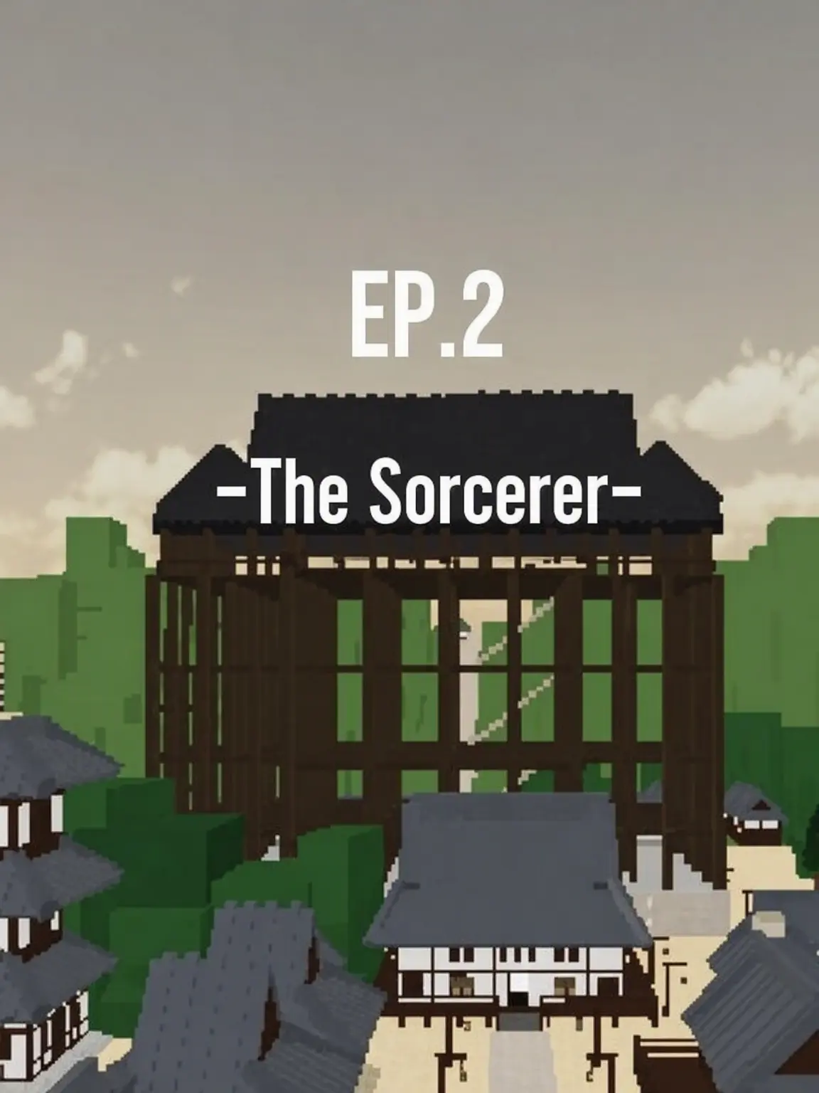 Ray_dot의 Ep.2 - Sorcerer -