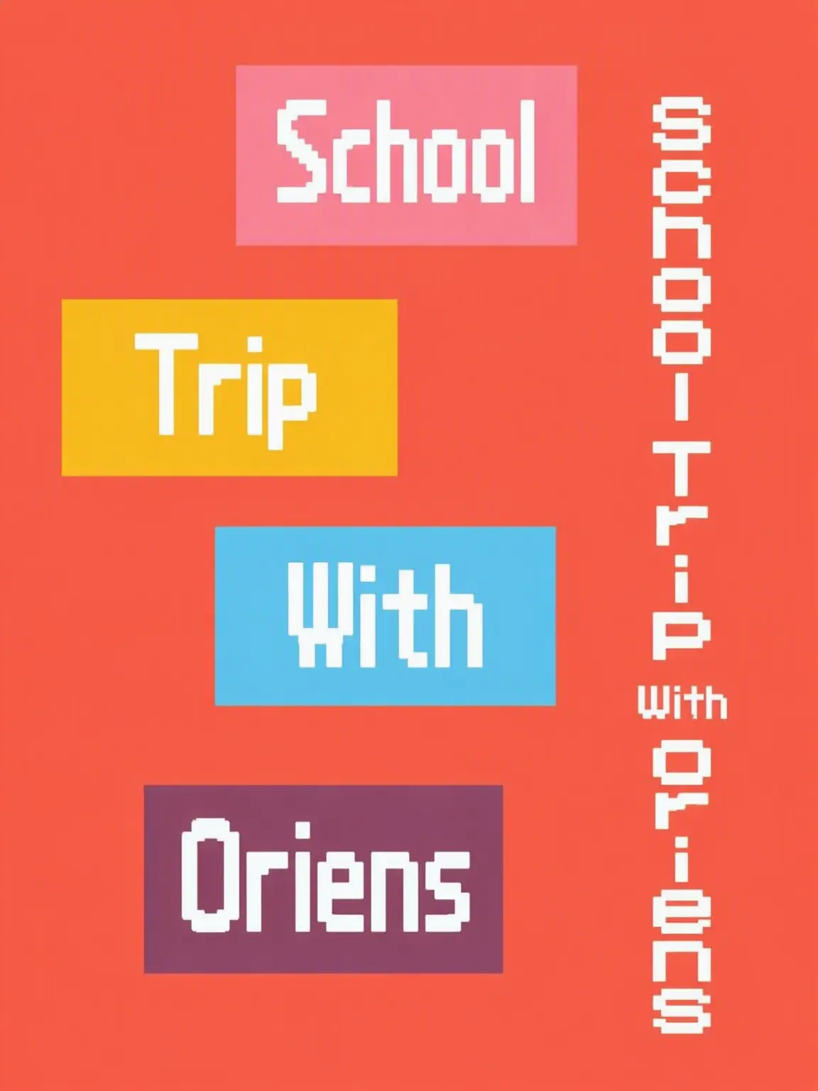 SoggyQuote3909의 School Trip with Oriens
