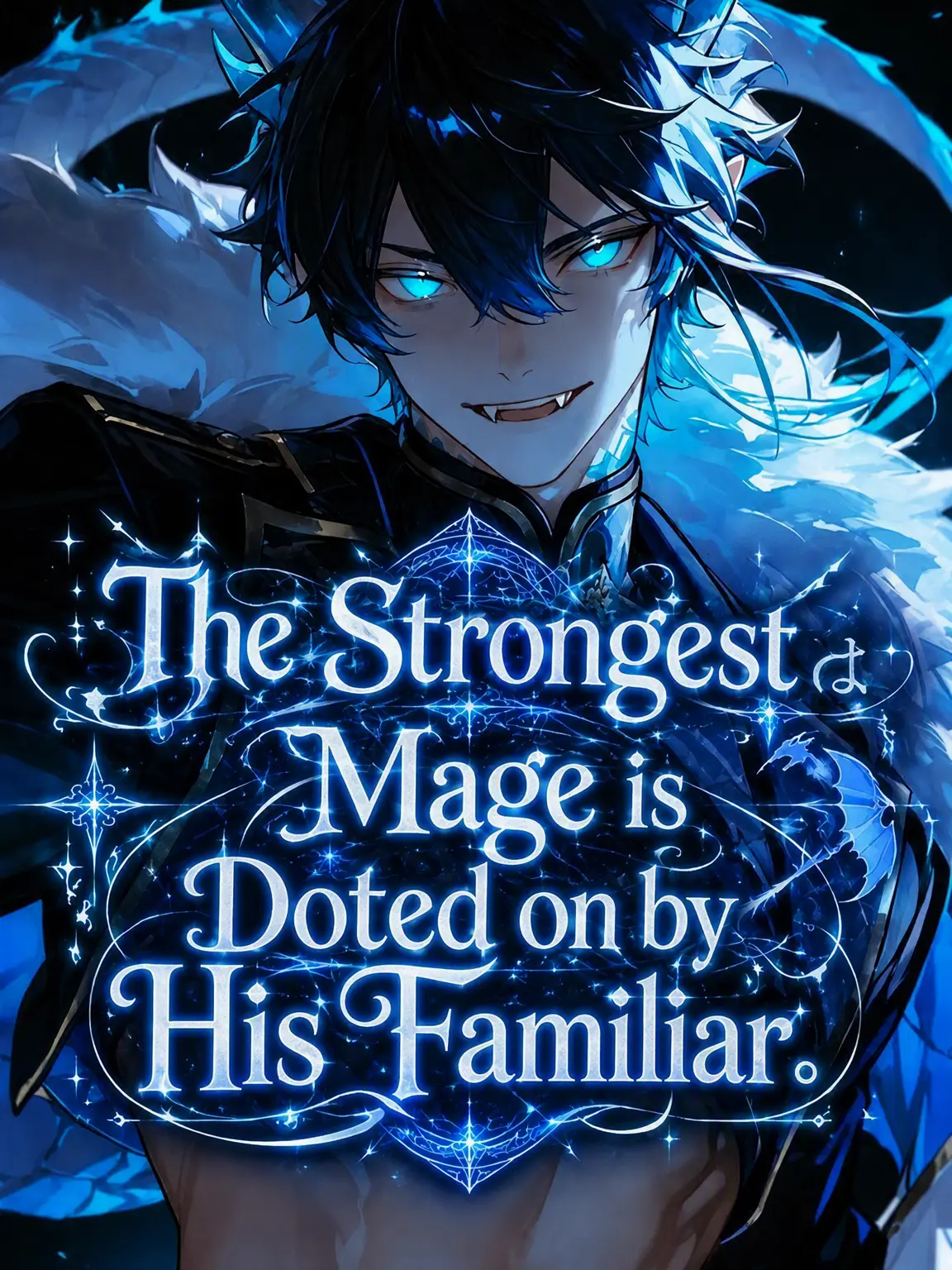 hanamaru_77의 The Strongest Mage is Adored by His Familiar