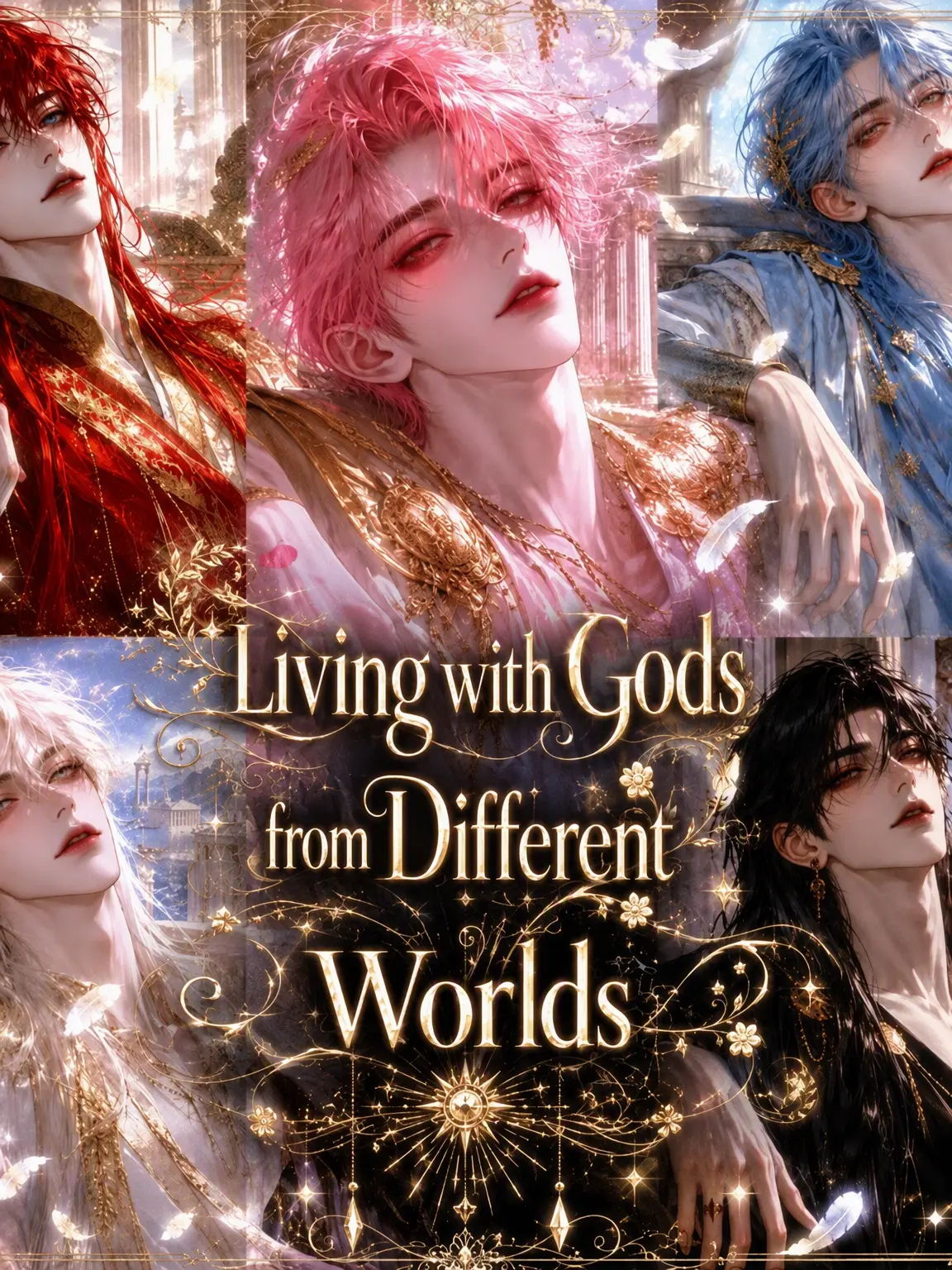 Selena0897의 Living with Gods from Other Worlds